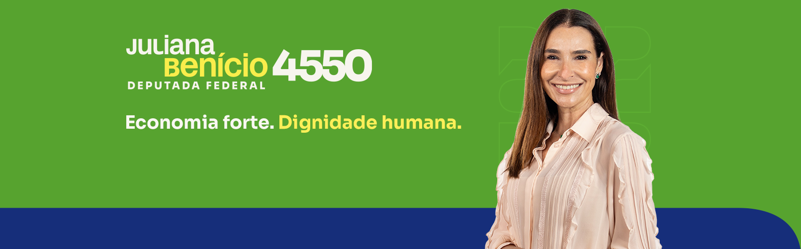 Juliana Benício 4550 — Economia forte. Dignidade humana.